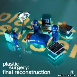 Plastic Surgery Final Reconstruction (2010)