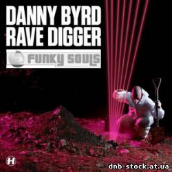 Danny Byrd - Rave Digger (NHS176) WEB 2010