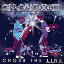 Camo & Krooked - Cross The Line (2011)
