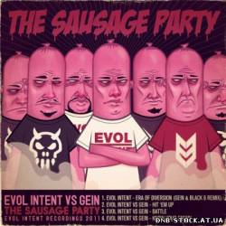 Evol Intent vs. Gein - The Sausage Party [EP] (2011)