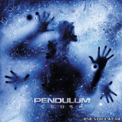 Pendulum - Crush (2011)