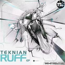 Teknian - Ruff EP