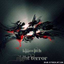 Killswitch - Night Terror (2011)