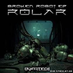 Rolar - Broken Robot EP